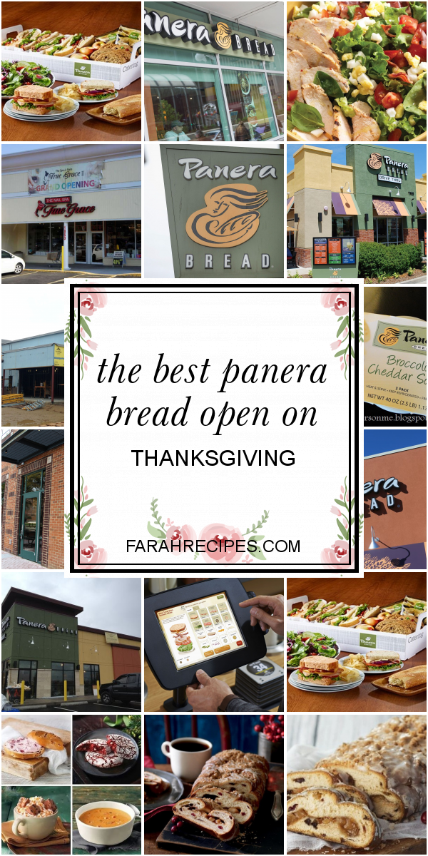 The Best Panera Bread Open On Thanksgiving Most Popular Ideas of All Time